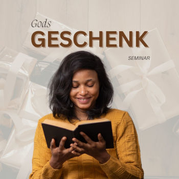 Seminar Gods Geschenk